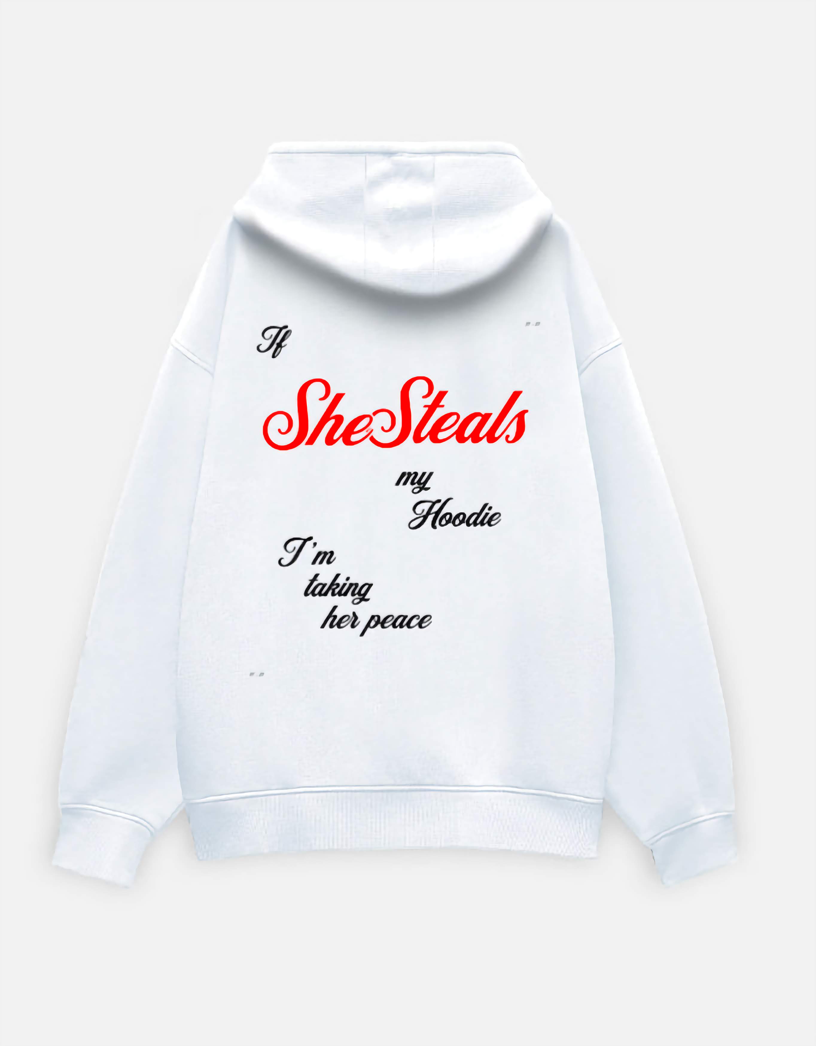 If She Steals My Hoodie - Unisex Hoodie (White)